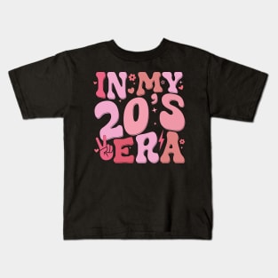 In My Twenties Era 20th Birthday Funny In My 20's Era Kids T-Shirt